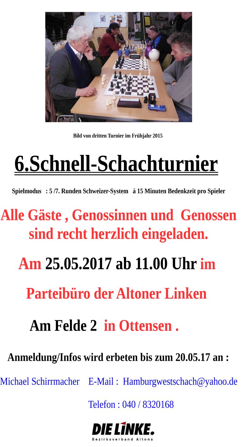 Die Linke - 6.Schnellschachturnier Himmelfahrt 2017